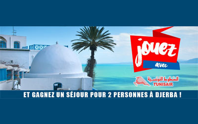 Concours gagnez un voyage pour 2 à Djerba en Tunisie