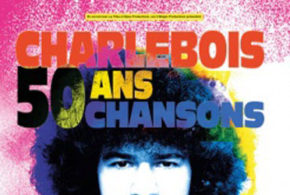 Invitations pour le concert de Robert Charlebois