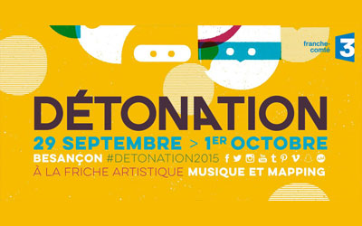 Invitations pour le festival Détonation