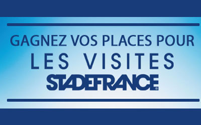 Invitations pour visiter le Stade de France