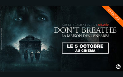 Places de cinéma pour le film Don't breathe