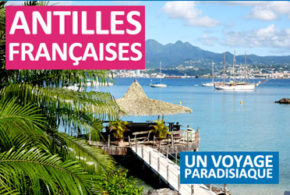 Voyage pour 2 dans les Antilles françaises
