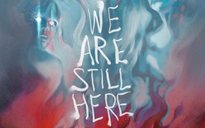 Concours gagnez des DVD du film We Are Still Here