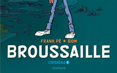 Concours gagnez des albums BD Broussaille