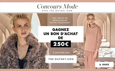 Concours gagnez des bons d'achat the Outnet de 250 euros