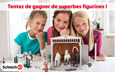 Concours gagnez des figurines Schleich