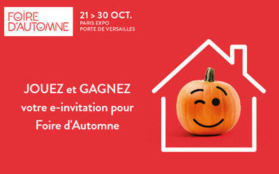 Concours gagnez des invitations pour la Foire d'Automne à Paris