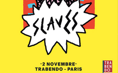 Concours gagnez des invitations pour le concert de Slaves