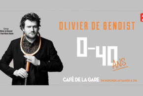 Concours gagnez des invitations pour le spectacle d'Olivier de Benoist