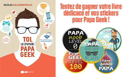 Concours gagnez des livres dédicacés Toi, le futur papa geek