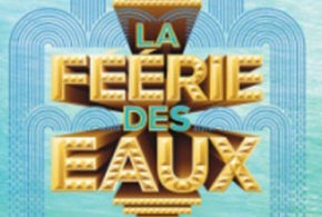 Concours gagnez des places de cinéma pour découvrir la Féérie des Eaux et Vaiana