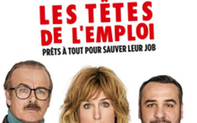 Concours gagnez des places de cinéma pour le film Les Têtes de l'emploi