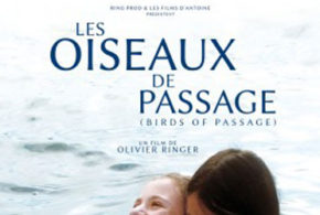 Concours gagnez des places de cinéma pour le film Les oiseaux de passage