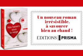 Concours gagnez des romans Nos baisers sous la neige de Karen Swan