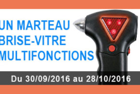 Concours gagnez un marteau brise-vitre