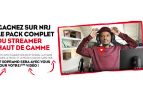 Concours gagnez un pack complet du Streamer haut de gamme