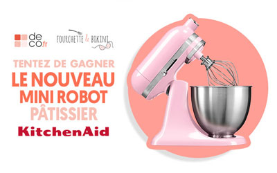 Concours gagnez un robot pâtissier KitchenAid