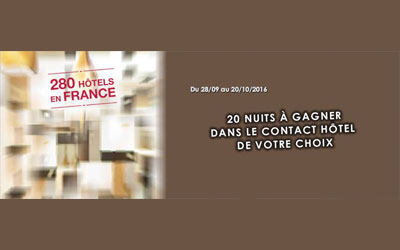 Concours gagnez un séjour pour 2 dans le Contact Hôtel au choix