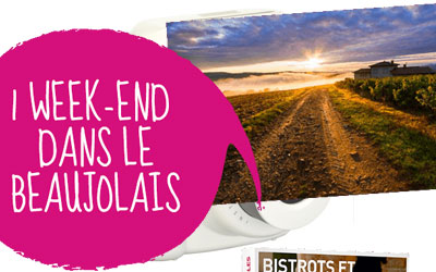 Concours gagnez un week-end dans le Beaujolais pour 2 personnes