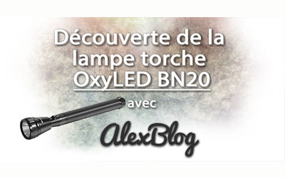 Concours gagnez une lampe torche OxyLED BN20