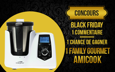 Concours gagnez 1 robot Family Gourmet d'Amicook