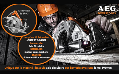 Concours gagnez 1 scie circulaire AEG de 378 euros