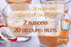 Concours gagnez 2 blenders, 20 découpe fruits