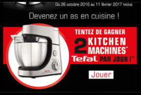 Concours gagnez 2 robots pâtissiers Tefal Kitchen Machine