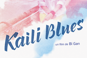 Concours gagnez 5 DVD du film Kaili Blues