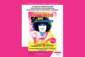 Concours gagnez des invitations pour le concert de Robert Charlebois