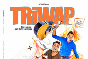 Concours gagnez des invitations pour le spectacle Tripwap