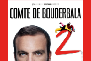 Concours gagnez des invitations pour le spectacle du Comte de Bouderbala