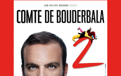 Concours gagnez des invitations pour le spectacle du Comte de Bouderbala