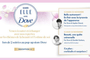 Concours gagnez des invitations pour les soirées Elle avec Dove