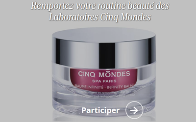 Concours gagnez des produits de soins Cinq Mondes de 266 euros