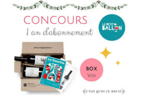 Concours gagnez un an d'abonnement à la box vin Le petit ballon