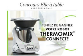 Concours gagnez un robot de cuisine Thermomix connecté