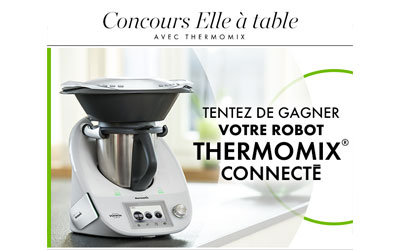 Concours gagnez un robot de cuisine Thermomix connecté