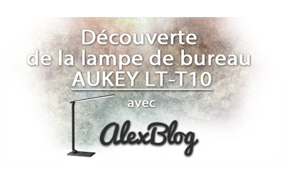 Concours gagnez une lampe de bureau AUKEY LT-T10