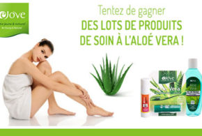 Concours des produits de soins Ejove à base d'Aloe Vera