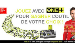 Concours gagnez 1 outil au choix parmi la gamme Ryobi ONE+