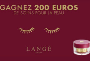 Concours gagnez 10 bons d'achat Langé de 200 euros