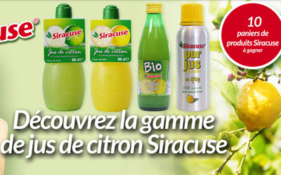 Concours gagnez 10 paniers de produits Syracuse