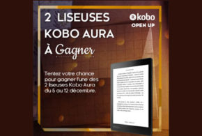 Concours gagnez 2 liseuses Kobo Aura