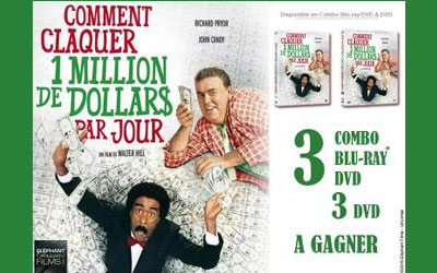 Concours gagnez 3 Blu-ray DVD du film Comment Claquer 1 Million de Dollars par Jour