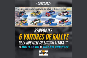 Concours gagnez 6 lots comportant 1 voiture de Rallye miniature