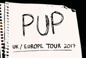 Concours gagnez des invitations pour le concert de Pup