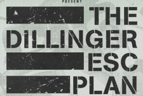 Concours gagnez des invitations pour le concert de The Dillinger