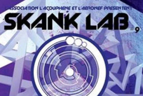 Concours gagnez des places pour la soirée Skank Lab