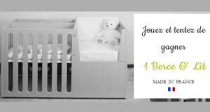 Concours gagnez 1 lit bébé Berce O'lit